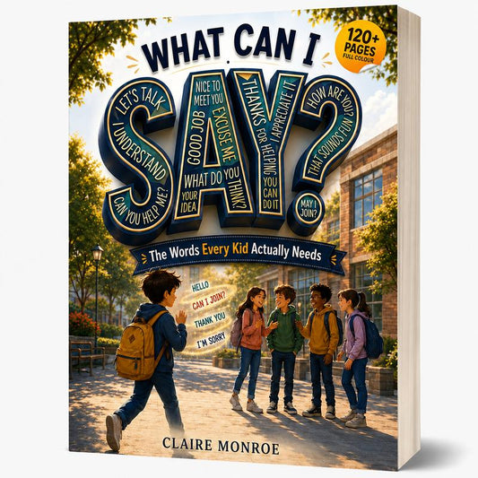 What Can I Say? Paperback Children's Social Skills Book