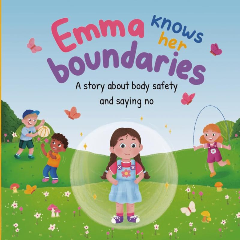 Emma Knows Her Boundaries Child Body Safety Book