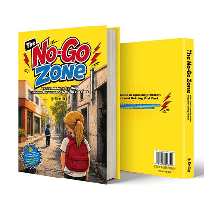 The No-Go Zone: A Kid's Guide Book